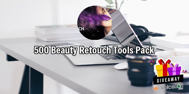 Giveaway: 500 Beauty Retouch Tools Pack – Free Download