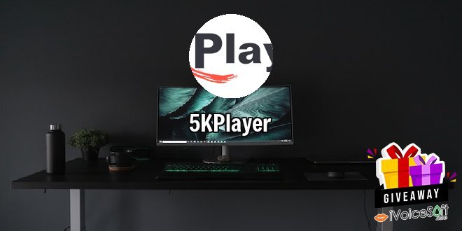 Giveaway: 5KPlayer – Free Download