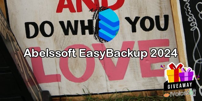 Giveaway: Abelssoft EasyBackup 2024 – Free Download