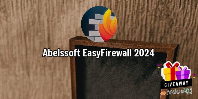 Giveaway: Abelssoft EasyFirewall 2024 – Free Download