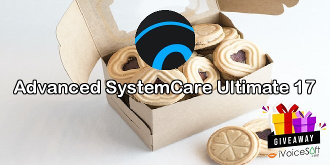 Giveaway: Advanced SystemCare Ultimate 17 – Free Download