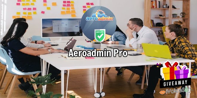 Giveaway: Aeroadmin Pro – Free Download