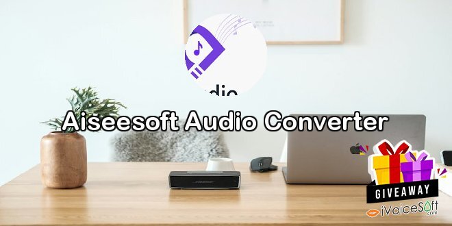 Giveaway: Aiseesoft Audio Converter – Free Download