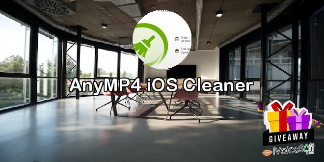 Giveaway: AnyMP4 iOS Cleaner – Free Download