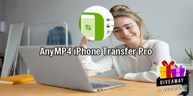 Giveaway: AnyMP4 iPhone Transfer Pro – Free Download
