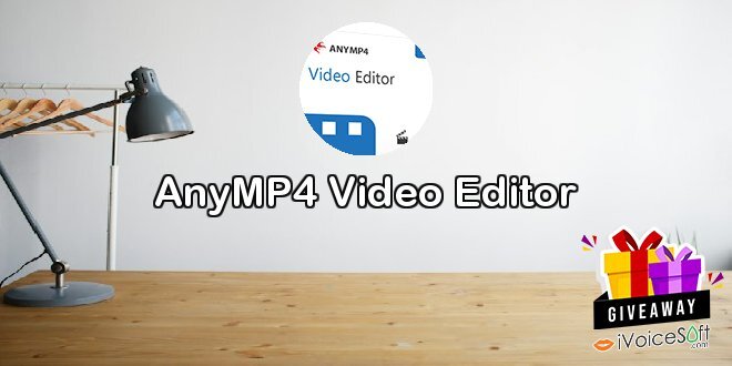 Giveaway: AnyMP4 Video Editor – Free Download