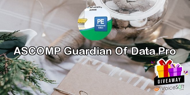 Giveaway: ASCOMP Guardian Of Data Pro – Free Download