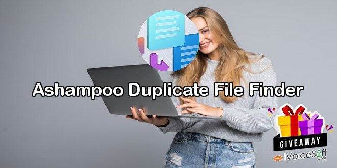 Giveaway: Ashampoo Duplicate File Finder – Free Download