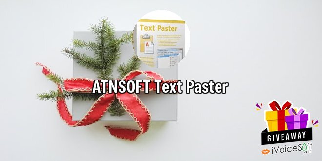 Giveaway: ATNSOFT Text Paster – Free Download
