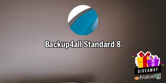 Giveaway: Backup4all Standard 8 – Free Download