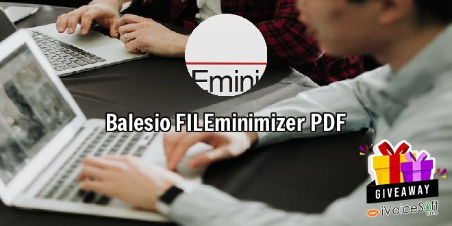 Giveaway: Balesio FILEminimizer PDF – Free Download