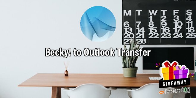 Giveaway: Becky! to Outlook Transfer – Free Download
