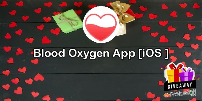 Giveaway: Blood Oxygen App [iOS ] – Free Download