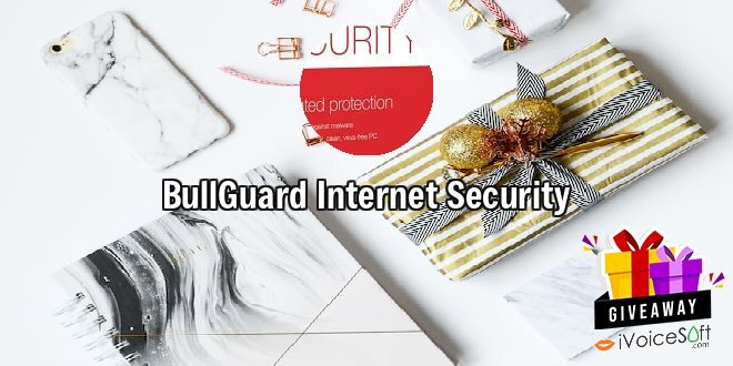 Giveaway: BullGuard Internet Security – Free Download