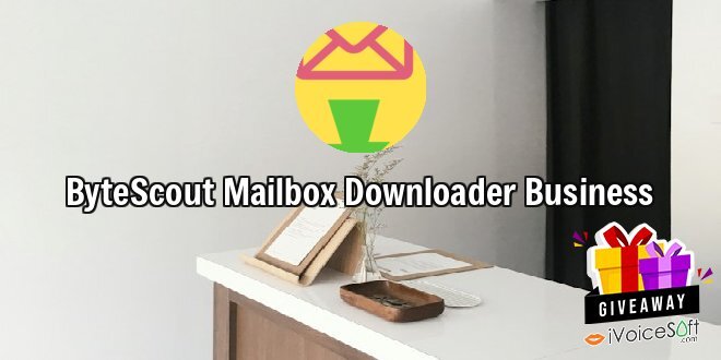 Giveaway: ByteScout Mailbox Downloader Business – Free Download