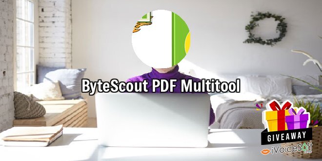 Giveaway: ByteScout PDF Multitool – Free Download