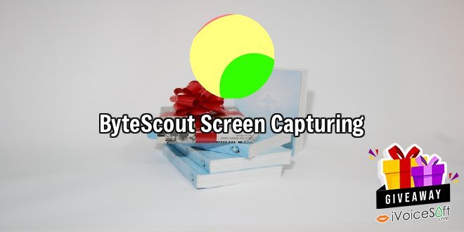 Giveaway: ByteScout Screen Capturing – Free Download