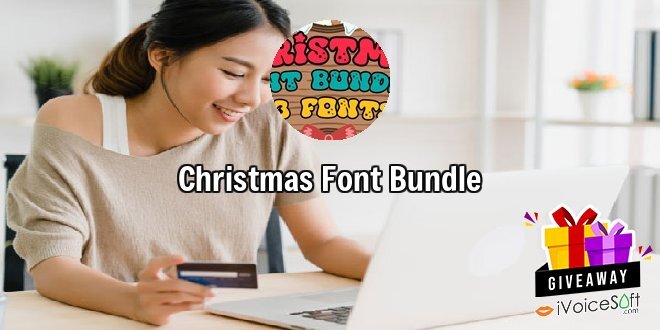 Giveaway: Christmas Font Bundle – Free Download
