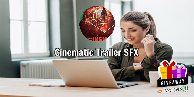 Giveaway: Cinematic Trailer SFX – Free Download
