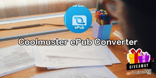 Giveaway: Coolmuster ePub Converter – Free Download