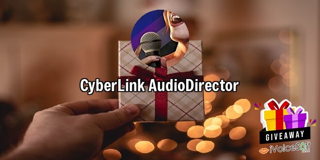 Giveaway: CyberLink AudioDirector – Free Download