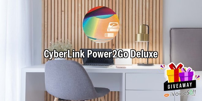 Giveaway: CyberLink Power2Go Deluxe – Free Download