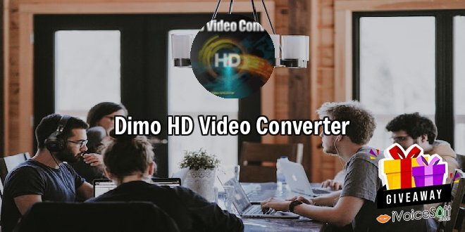 Giveaway: Dimo HD Video Converter – Free Download