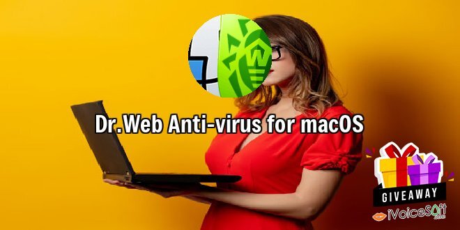 Giveaway: Dr.Web Anti-virus for macOS – Free Download
