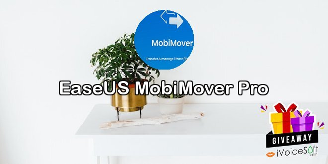 Giveaway: EaseUS MobiMover Pro – Free Download
