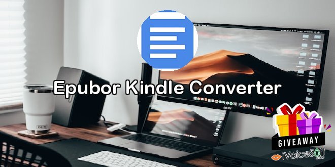 Giveaway: Epubor Kindle Converter – Free Download