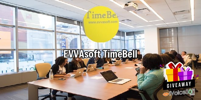 Giveaway: EVVAsoft TimeBell – Free Download