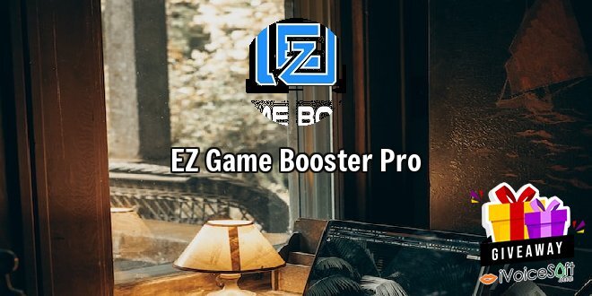 Giveaway: EZ Game Booster Pro – Free Download