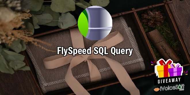 Giveaway: FlySpeed SQL Query – Free Download