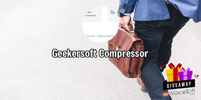 Giveaway: Geekersoft Compressor – Free Download