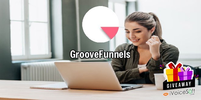 Giveaway: GrooveFunnels – Free Download