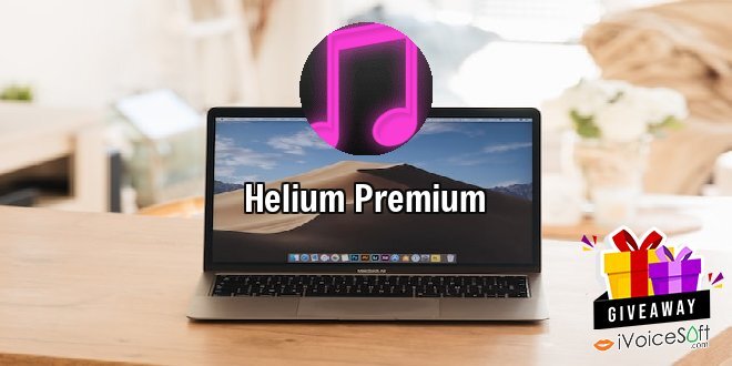 Giveaway: Helium Premium – Free Download