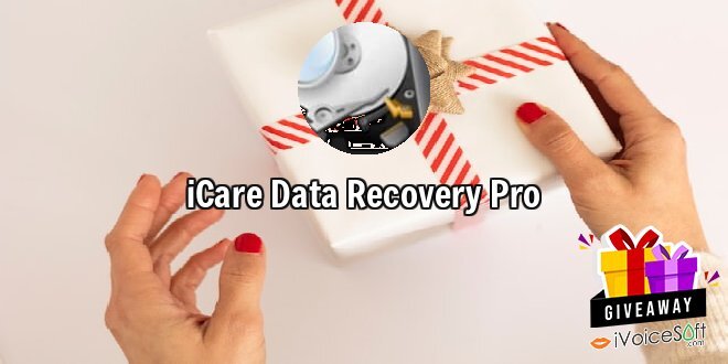 Giveaway: iCare Data Recovery Pro – Free Download