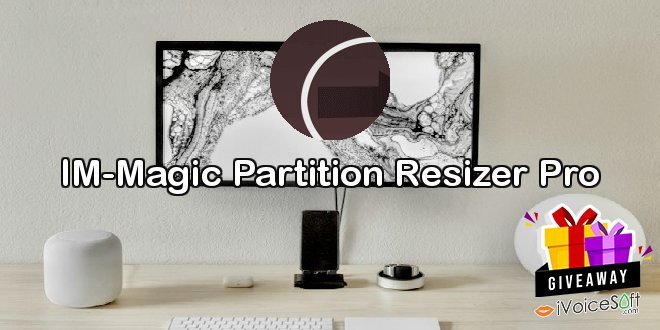 Giveaway: IM-Magic Partition Resizer Pro – Free Download