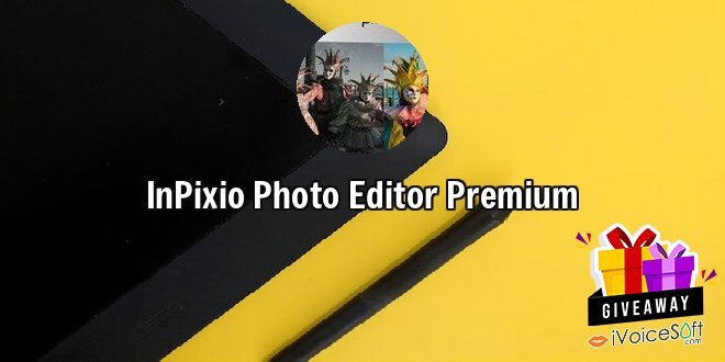 Giveaway: InPixio Photo Editor Premium – Free Download
