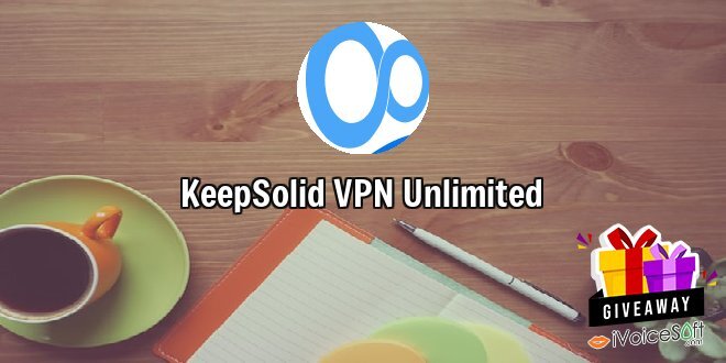 Giveaway: KeepSolid VPN Unlimited – Free Download