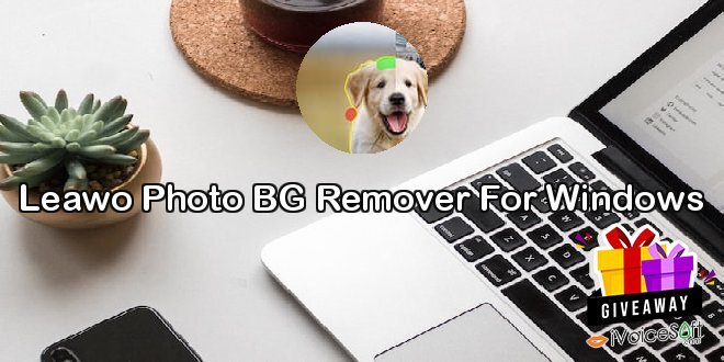 Giveaway: Leawo Photo BG Remover For Windows – Free Download