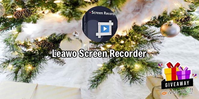 Giveaway: Leawo Screen Recorder – Free Download
