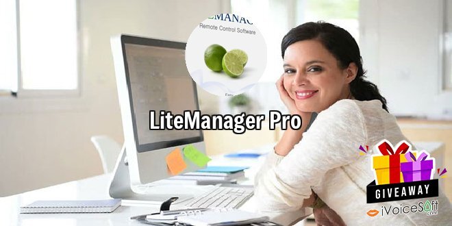 Giveaway: LiteManager Pro – Free Download