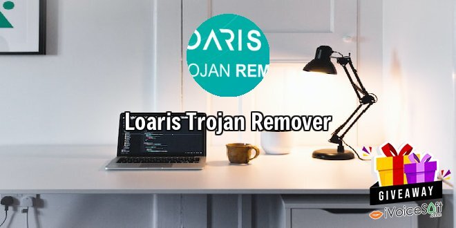 Giveaway: Loaris Trojan Remover – Free Download