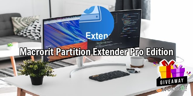 Giveaway: Macrorit Partition Extender Pro Edition – Free Download