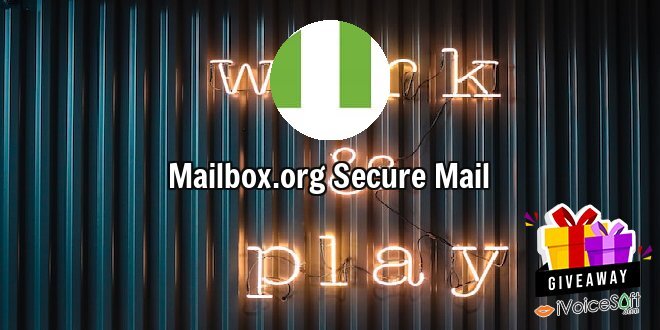 Giveaway: Mailbox.org Secure Mail – Free Download