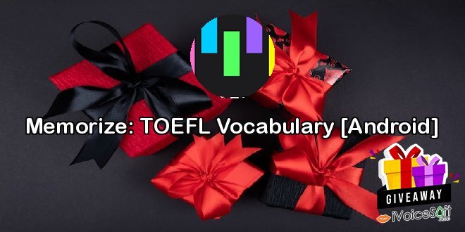 Giveaway: Memorize: TOEFL Vocabulary [Android] – Free Download