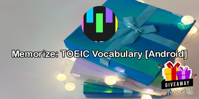 Giveaway: Memorize: TOEIC Vocabulary [Android] – Free Download