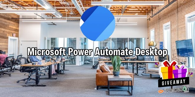 Giveaway: Microsoft Power Automate Desktop – Free Download