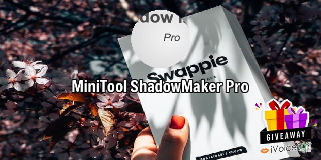 Giveaway: MiniTool ShadowMaker Pro – Free Download